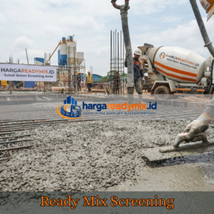 Beton Ready Mix Screening